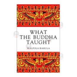 What The Buddha Taught